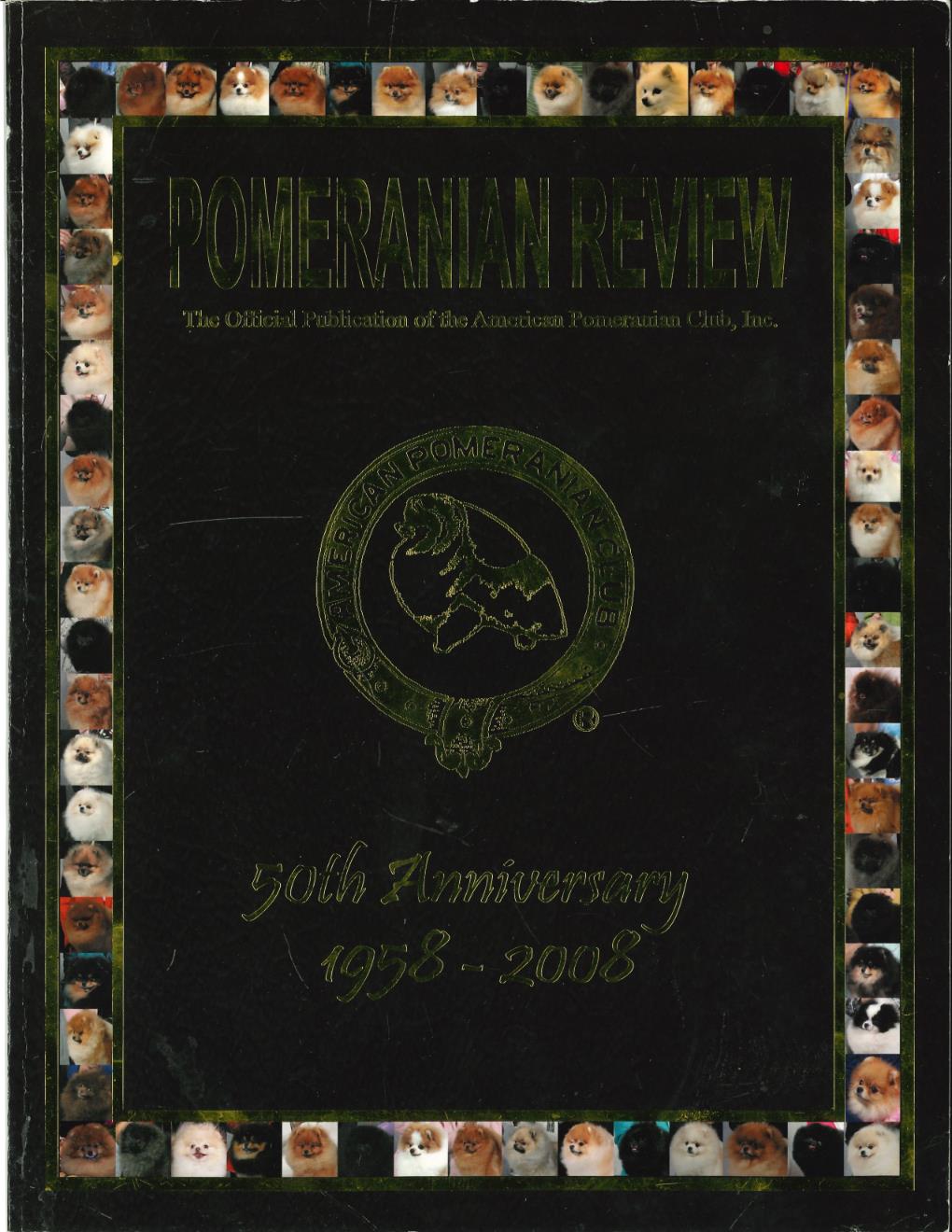 The Pomeranian Review 2008 50th Anniversary 
